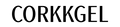 Corkgel